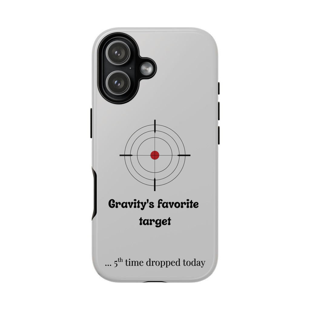 Gravity's Favourite Target