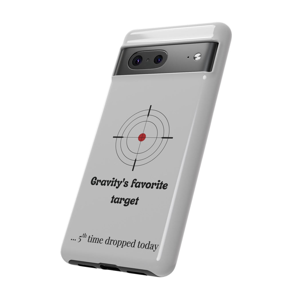 Gravity's Favourite Target