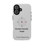 Gravity's Favourite Target