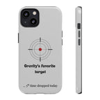 Gravity's Favourite Target