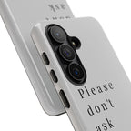 Just, please, don't