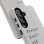 Just, please, don't