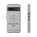 Gravity's Favourite Target