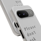Just, please, don't