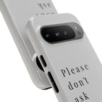 Just, please, don't
