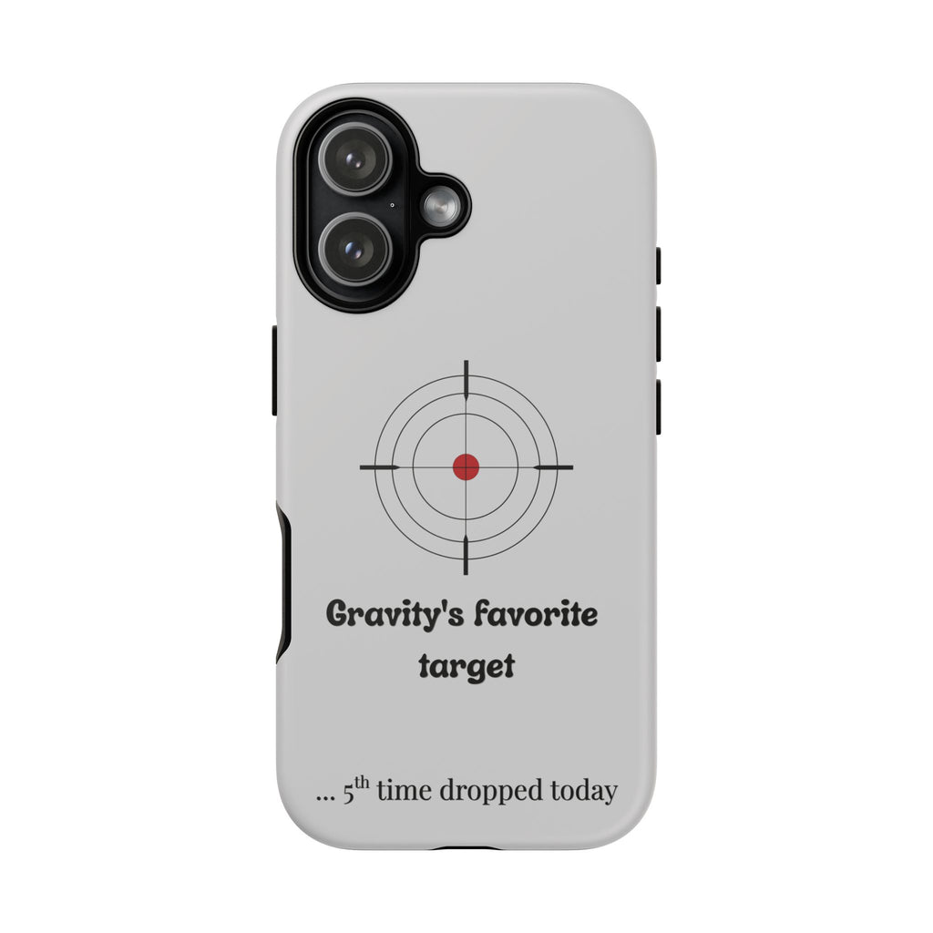 Gravity's Favourite Target