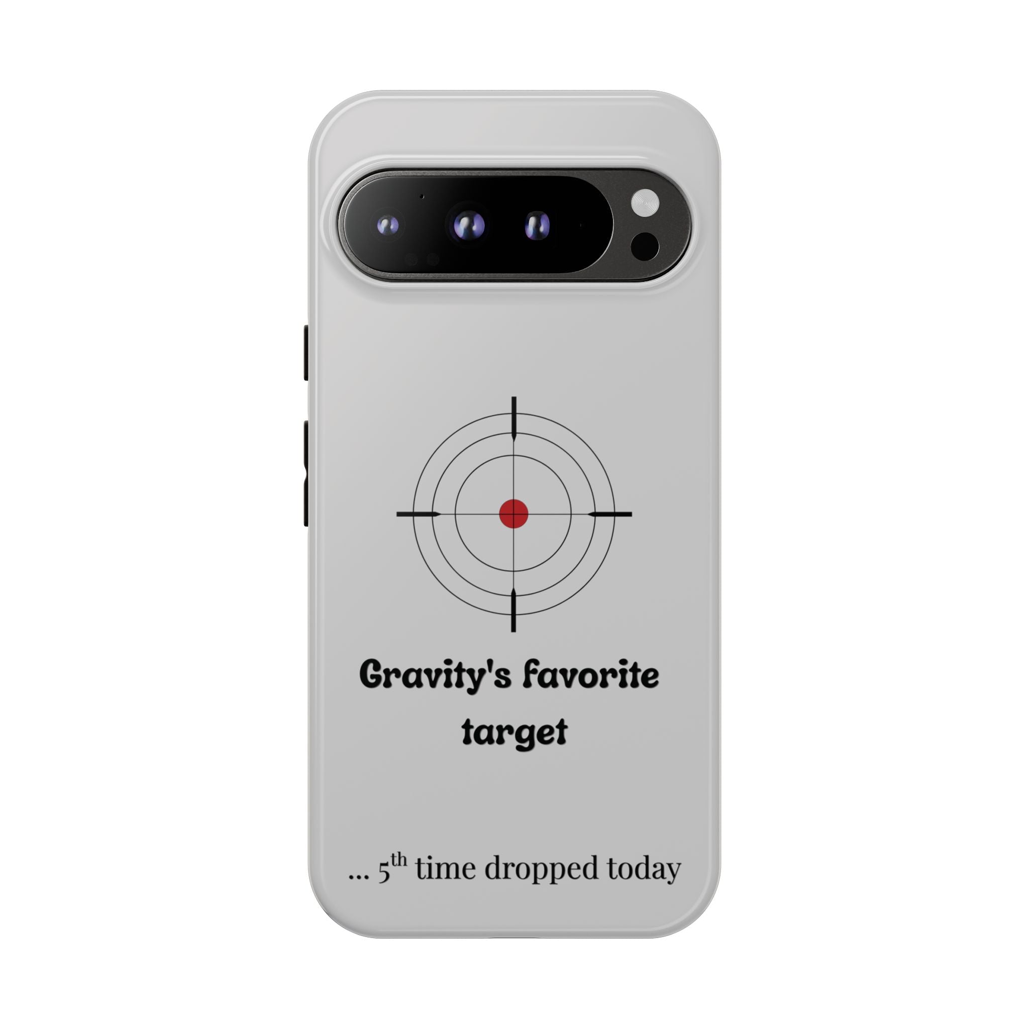 Gravity's Favourite Target