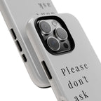 Just, please, don't