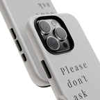 Just, please, don't