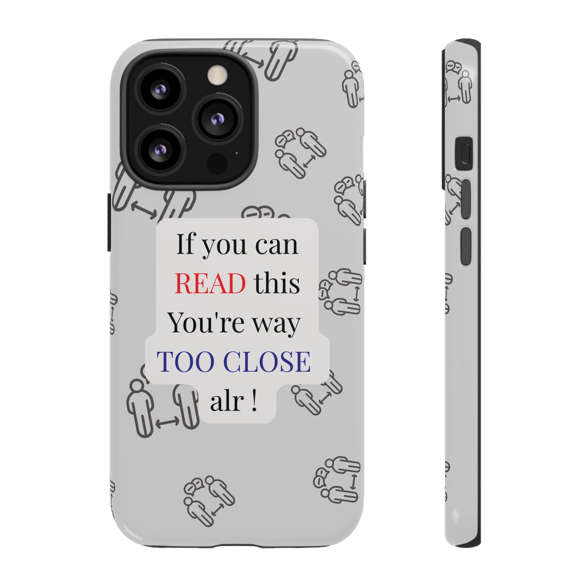 Way Too Close
