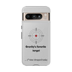 Gravity's Favourite Target