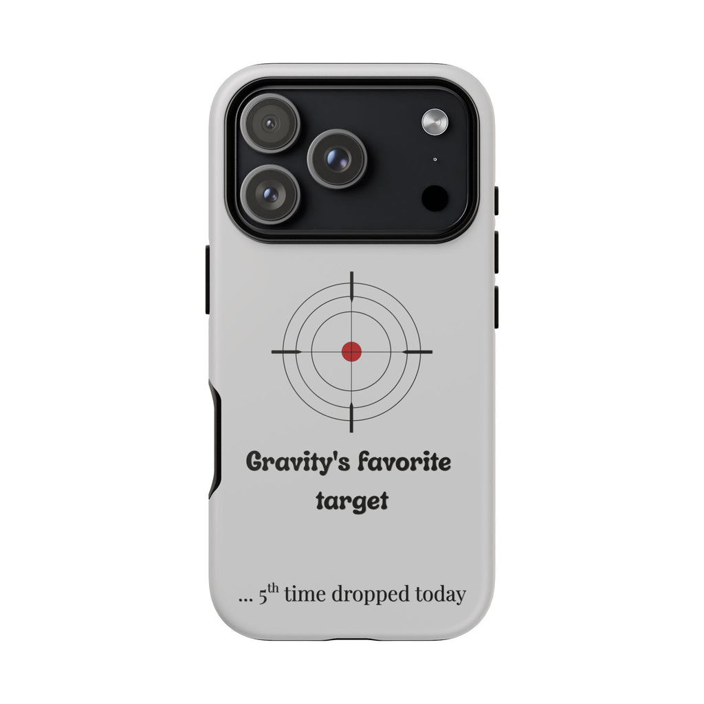 Gravity's Favourite Target