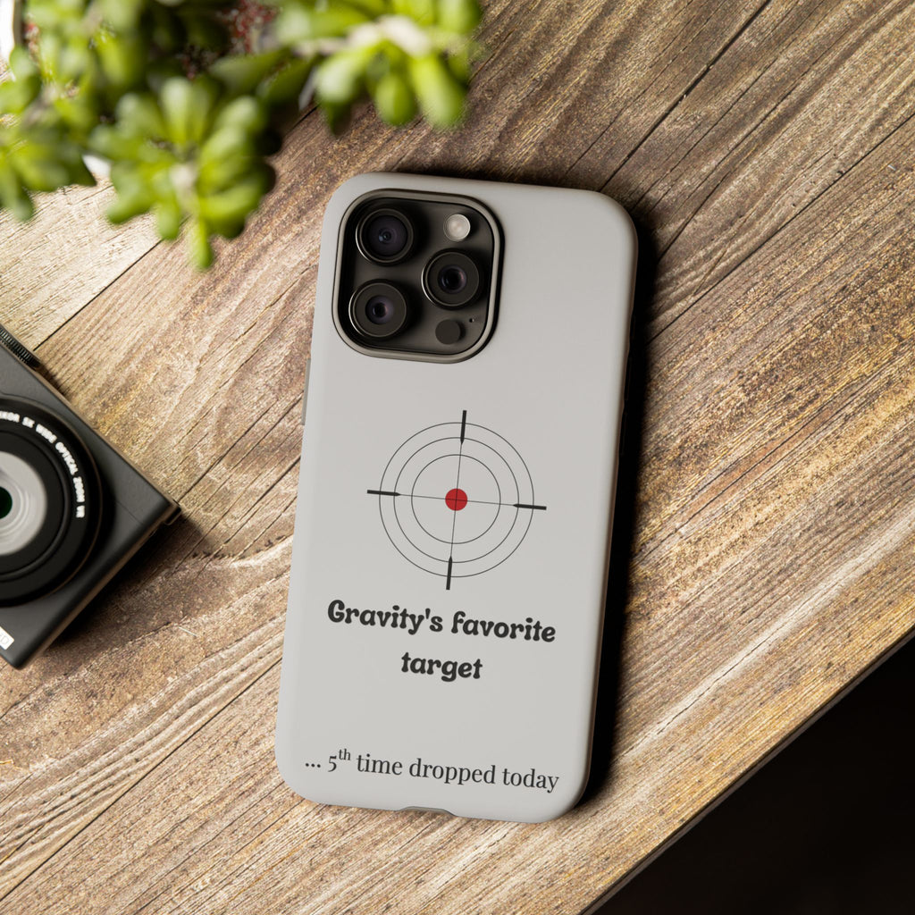 Gravity's Favourite Target