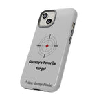 Gravity's Favourite Target