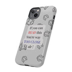 Way Too Close