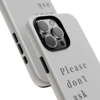 Just, please, don't