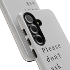 Just, please, don't